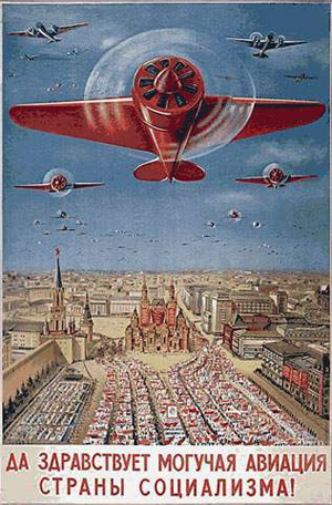 Long live powerful aviation of the socialist country!