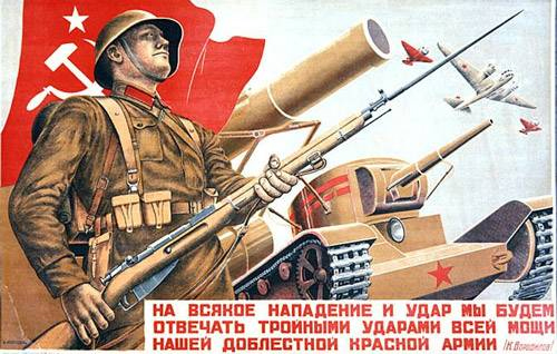On each and every attack our valorous Red Army will answer with three times more powerful blows! 