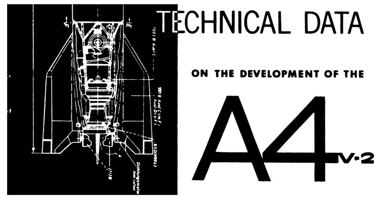 TECHNICAL DATA ON THE DEVELOPMENT OF THE A4 V-2 